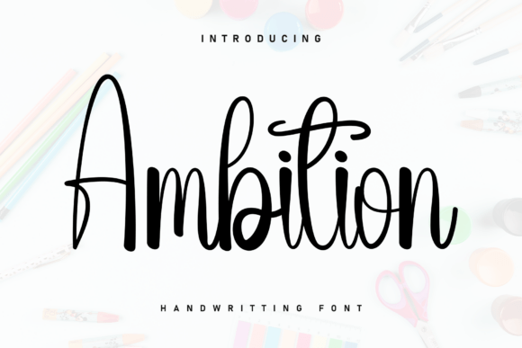 Ambition Font: A Handwritten Touch for Modern Marketing