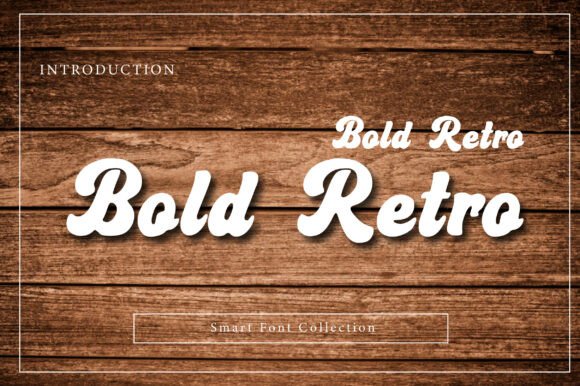 Bold Retro: A Font That Can Give Your Small Business a Bold New Look