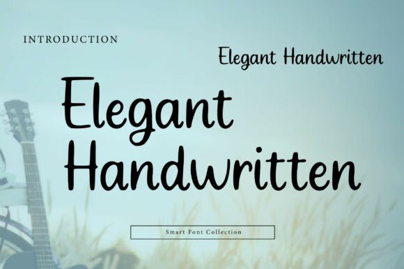 Elegant Handwritten Font: The Typeface for Polished Small Business Branding