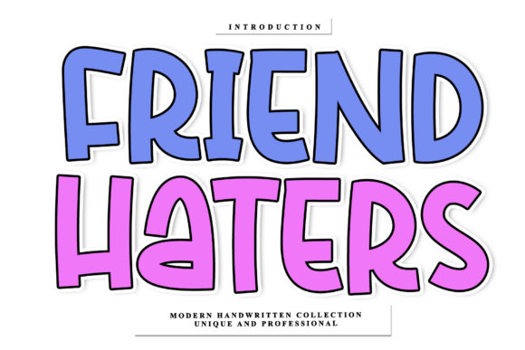 Friend Haters: The Handwritten Font That Sharpened My Website Branding