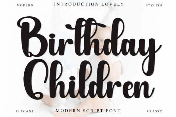 Harnessing Birthday Children: The Warm Typeface for Welcoming Brands