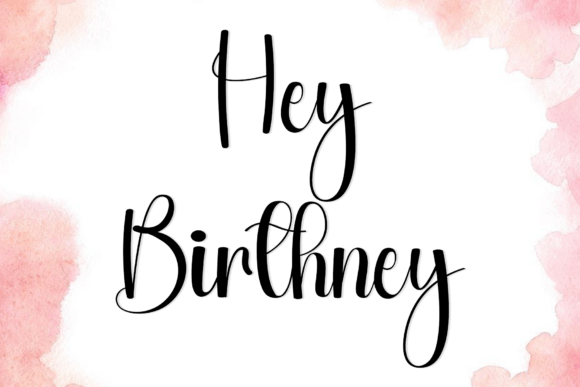 Hey Birthney: A Handwritten Font Designed for Makers