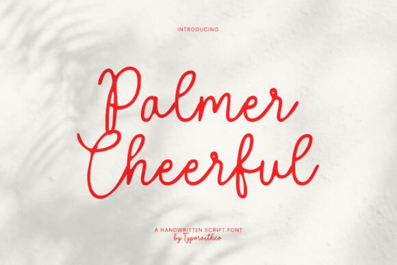 Palmer Cheerful Font: Your New Favorite Handwritten Script