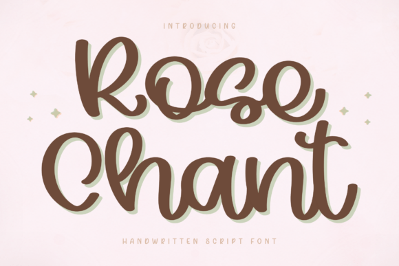 Rose Chant: A Script with Grace and a Strong Backbone