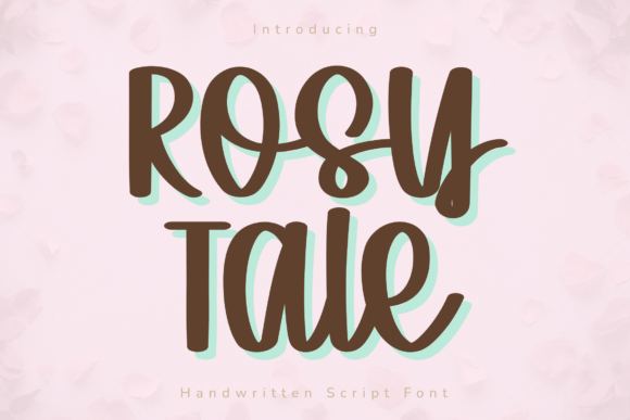 Rosy Tale: The Elegant Handwritten Font for Crafted Products
