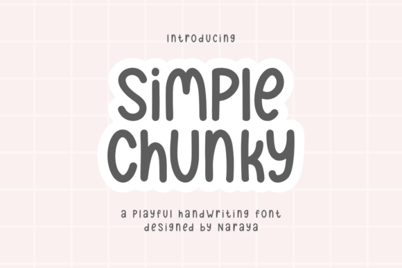 Simple Chunky: A Playful Handwriting Font for Editorial Personality