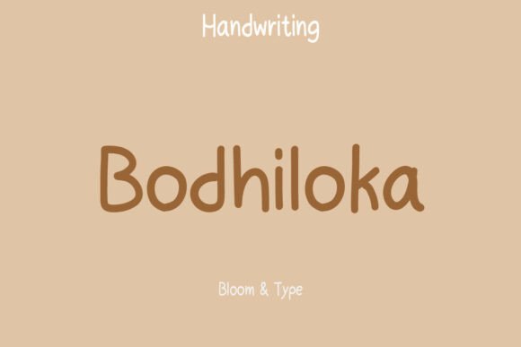 Why Bodhiloka Is My New Favorite Handwritten Web Font